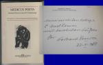 MEDICUS POETA. Gerhard Vescovi zum 65. Geburtstage. Herausgegeben von Heinrich Schipperges und Johannes Schlemmer. Edition Medizin 4. // Auf der Vorsatzseite hat der Verfasser eine kurze Widmung + Signatur hinterlassen: Meiner verehrten Kollegin Dr. (?) Ursel Ramm (?) mit herzlichen Grüßen Ihr Gerhard Vescovi 22.XI.1987 // Wir informieren Sie regelmäßig über Rökan, Skilpin und Tiovalon. Als kleinen literarischen Beitrag überreichen wir Ihnen diesen Band. Medizin und Literatur sollten immer gute Partner sein. MIT EINEM PORTRAIT DES JUBILARS ZU BEGINN DES BUCHES UND EINIGEN WEITEREN ABBILDUNGEN IM VERLAUF ILLUSTRIERT!