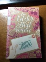 Ashton, Juliet 104: Ein letzter Brief Ashton, Juliet 104: Ein letzter Brief