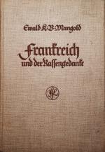 Ewald K. B. Mangold: Frankreich und der 