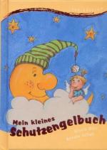 Mein kleines Schutzengelbuch