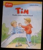 Katharina Wieker: Tim findet einen neuen Katharina Wieker: Tim findet einen neuen
