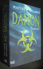 Matthew Delaney: Dämon. Thriller