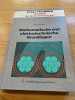 Mathematische und elektrotechnische Grundlagen  (Die Meisterprüfung)