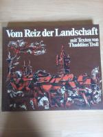 Vom Reiz der Landschaft