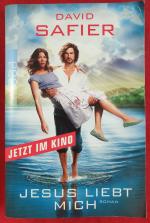 David Safier: Jesus liebt mich David Safier: Jesus liebt mich
