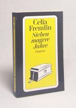 Celia Fremlin: Sieben magere Jahre : Rom Celia Fremlin: Sieben magere Jahre : Rom
