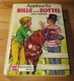 Tina Caspari: Bille und Zottel / Applaus Tina Caspari: Bille und Zottel / Applaus