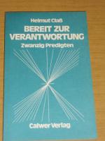 Helmut Claß: Bereit zur Verantwortung