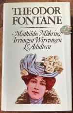 Mathilde Möhring. Irrungen Wirrungen. L'Adultera
