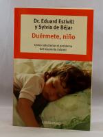 Duèrmete nino - Como solucionar el problema infantil