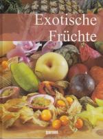 Exotische Früchte