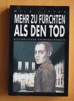 Mehr zu fürchten als den Tod
