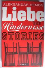 Liebe und Hindernisse - Stories