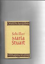 Maria Stuart. Ein Trauerspiel in 5 Aufzügen.  1941