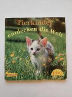 Tierkinder entdecken die Welt - Nr. 1347