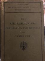 Dekoration - Graul, Richard: Das XVIII. Dekoration - Graul, Richard: Das XVIII.