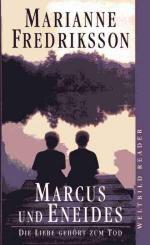 Marianne Fredriksson: Marcus und Eneides