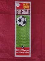 Fussball Maxi Quiz Mit 590 Fragen und Antworten