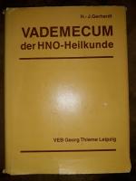 Vademecum der HNO-Heilkunde / Hans-Jürgen Gerhardt
