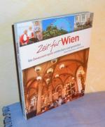 Zeit für Wien - Die Donaumetropole entdecken und genießen