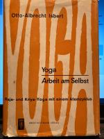 Yoga - Arbeit am Selbst