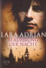Lara Adrian: Berührung der Nacht