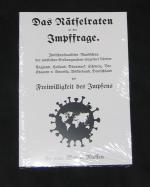 Das Rätselraten in der Impffrage - Zwischenstaatliche Rundschau der amtlichen Stellungnahme einzelner Länder