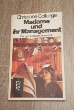 Madame und ihr Management Der gut geplante Haushalt