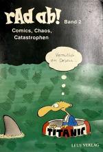 rAd ab! Band 2: Comics, Chaos, Catastrophen