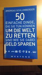 50 einfache Dinge, die Sie tun können, um die Welt zu retten