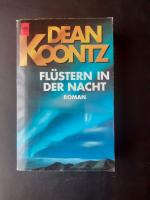 Dean Koontz: Flüstern in der Nacht