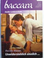 Rachel Bailey: Unwiderstehlich sinnlich.