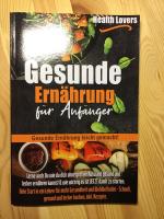 Gesunde Ernährung für Anfänger