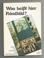 Michael Bechtel: Was heisst hier Feindbi Michael Bechtel: Was heisst hier Feindbi