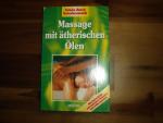 Schön durch Naturkosmetik Massage mit ätherischen Ölen