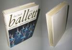 Das Buch vom Ballett, Geschichte, Entwicklung, Gestalten