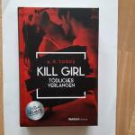 KILL GIRL - Tödliches Verlangen