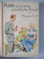 Magda Trott: Pucki wird eine glückliche 