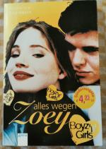 Alles wegen Zoey - Boyz n Girls - Sonderausgabe 2004 - inkl Sammel-Postkarte