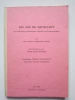 Eberhard Kleine: Wir und die Wirtschaft Eberhard Kleine: Wir und die Wirtschaft