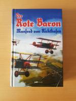 Der Rote Baron Manfred von Richthofen