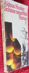 Aldous Huxley: Schöne neue Welt    Ein R