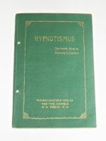 Hypnotismus ~ um 1910