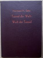 Tunnel der Welt - Welt der Tunnel.