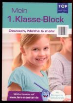 Mein 1. Klasse-Block: Deutsch, Mathe & mehr