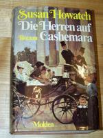 Susan Howatch: Die Herren auf Cashemara