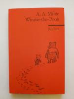 Winnie-the-Pooh - Englischer Text mit deutschen Worterklärungen. B2 (GER)