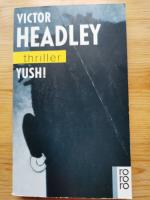 Victor Headley: YUSH! Victor Headley: YUSH!