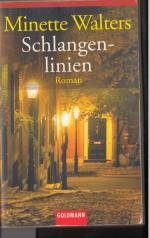 Minette Walters: Schlangenlinien Minette Walters: Schlangenlinien