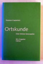 Thomas Kapielski: Ortskunde. Eine kleine Thomas Kapielski: Ortskunde. Eine kleine